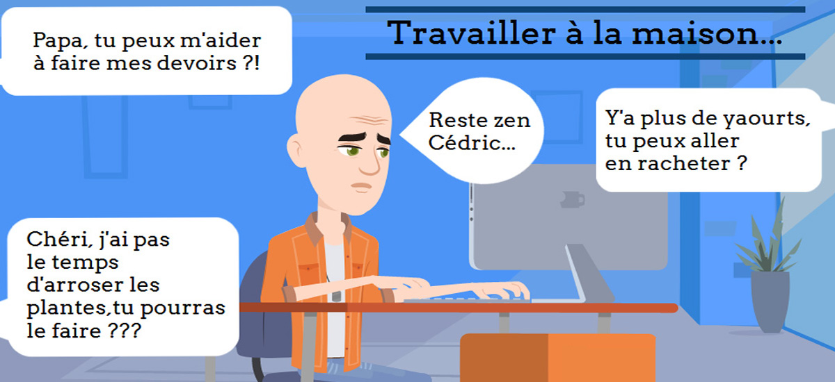 Travailler à la maison - Cedric Corneloup